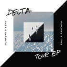 Delta Tour (EP)