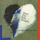 Aki Takase - Duet For Eric Dolphy (With Rudi Mahall)