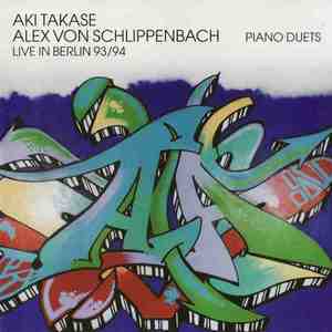 Piano Duets - Live In Berlin 93/94 (With Alexander Von Schlippenbach)