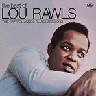 The Best Of Lou Rawls (The Capitol Jazz & Blues Sessions)