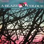 A Blaze Colour - Against The Dark Trees Beyond (EP) (Vinyl)