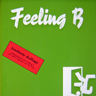 Feeling B - Hea Hoa Hoa Hoa Hea Hoa Hea (Reissued 1992)