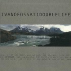 Ivano Fossati - Not One Word