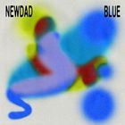 Newdad - Blue (CDS)