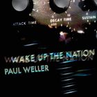 Wake Up The Nation (10Th Anniversary Edition / Remastered 2020)