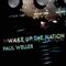 Paul Weller - Wake Up The Nation (10Th Anniversary Edition / Remastered 2020)