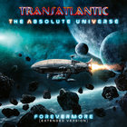 Transatlantic - The Absolute Universe: Forevermore (Extended Version) CD1