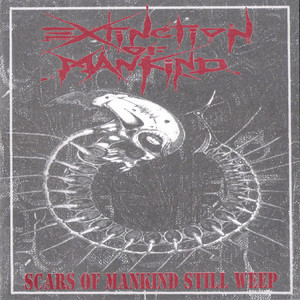 Scars Of Mankind Still Weep (VLS)