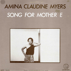 Amina Claudine Myers - Song For Mother E (Vinyl)