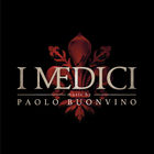 Paolo Buonvino - I Medici (Music From The Original TV Series) CD1