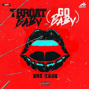 Throat Baby (Go Baby) (CDS)