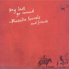 Rosalie Sorrels - My Last Go Round (With Friends)