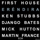 First House - Erendira (Vinyl)