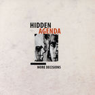 Hidden Agenda - More Decisions