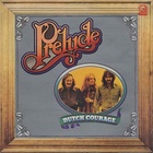 Prelude - Dutch Courage (Vinyl)