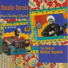 Rosalie Sorrels - No Closing Chord - The Songs Of Malvina Reynolds