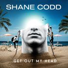Shane Codd - Get Out My Head (CDS)