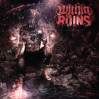 Within The Ruins - Black Heart (Deluxe Edition) CD2