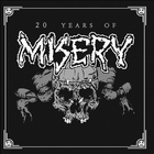 Misery - 20 Years Of Misery