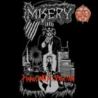 Misery - Production Thru Destruction