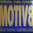 Motiv 8 - Break The Chain (EP) (Vinyl)
