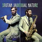 Lew Tabackin - Dual Nature (Vinyl)