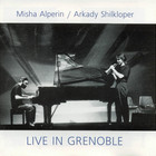 Mikhail Alperin - Live In Grenoble (With Arkady Shilkloper)