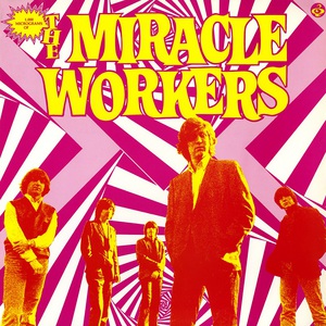 1000 Micrograms Of The Miracle Workers (Vinyl)