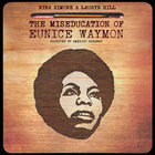 The Miseducation Of Eunice Waymon (With Lauryn Hill)
