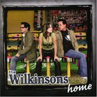 The Wilkinsons - Home