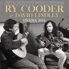 Ry Cooder & David Lindley - Live At The Vienna Opera House 1995 CD1