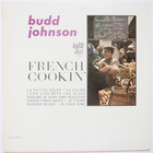 Budd Johnson - French Cookin' (Vinyl)