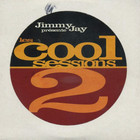 Jimmy Jay - Les Cool Sessions 2