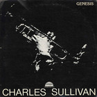 Charles Sullivan - Genesis (Vinyl)