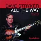 Dave Stryker - All The Way