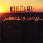Delbert McClinton - Subject To Change (With Glen Clark) (Vinyl)