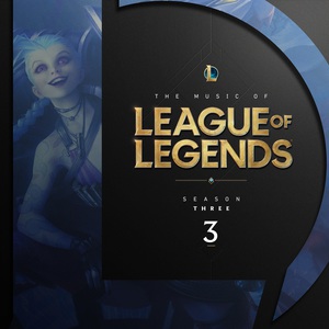 The Music Of League Of Legends: Season 3