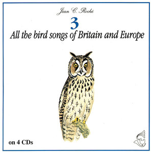 All The Bird Songs Of Britain & Europe CD3