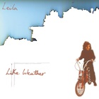 Leila - Like Weather (Remastered 2020)