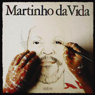Martinho Da Vila - Martinho Da Vida