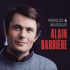 Alain Barriere - Paroles Et Musique CD1