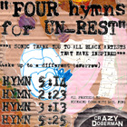 Crazy Doberman - "Four Hymns For Un-Rest"