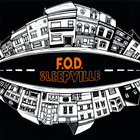 F.O.D. - Sleepville