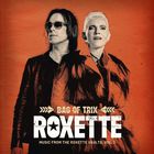 Bag Of Trix (Music From The Roxette Vaults, Vol. 1)