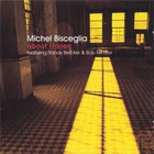 Michel Bisceglia - About Stories (Feat. Randy Brecker & Bob Mintzer)