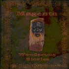 Magenta - Wonderous Stories (EP)