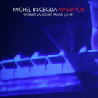 Michel Bisceglia - Inner You