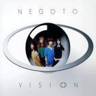 Negoto - Vision