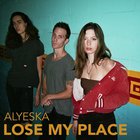 Lose My Place (CDS)