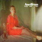 Ane Brun - Songs 2003-2013 CD1
